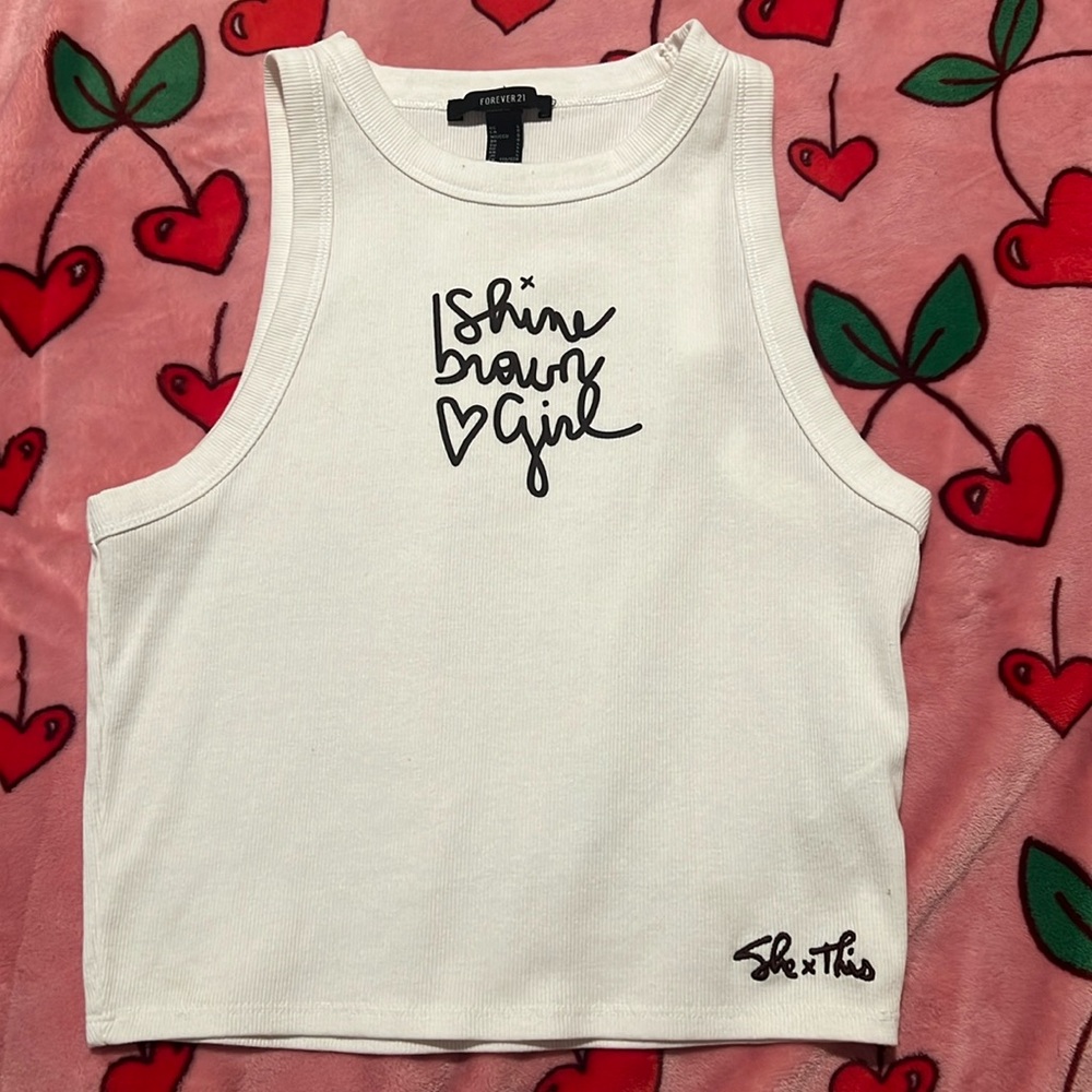 Forever21 she x this shine brown girl crop tank top! White. Size large.